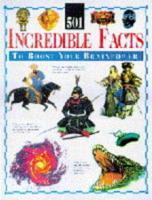 501 Incredible Facts