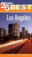 Fodor's Los Angeles' 25 Best