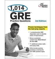 1,014 GRE Practice Questions, 3rd Edition