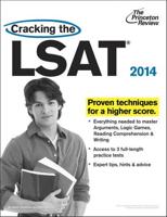 Cracking the LSAT With 3 Practice Tests, 2014 Edition