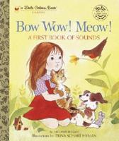 Bow Wow! Meow! Book of Sounds