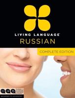 Living Language Russian, Complete Edition Russian