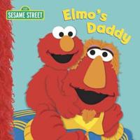 Elmo's Daddy