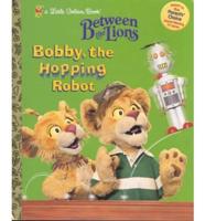 Bobby the Hopping Robot
