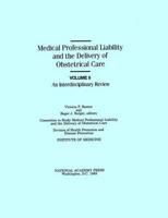 Rostow: Medical Professional Liability & The Deliver Of Obstet Care: An Interdisc Review Vol 2 (Cloth)