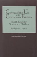 Contraceptive Use and Controlled Fertility