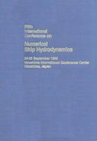 Mori: The Proceedings Fifth International Conference On Numerical Ship Hydrodynamics (Hiroshima, Japan September 1989)