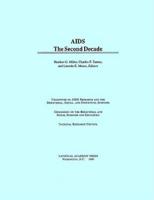 AIDS, the Second Decade