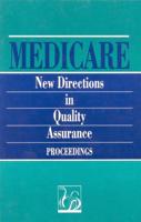 Medicare--New Directions in Quality Assurance