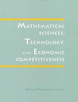 Mathematical Sciences, Technology, and Economic Competitiveness