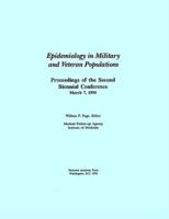 Epidemiology in Military and Veteran Populations