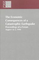 The Economic Consequences of a Catastrophic Earthquake