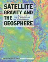Satellite Gravity and the Geosphere
