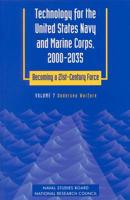 Technology for the United States Navy and Marine Corps, 2000-2035: Becoming a 21St-Century Force