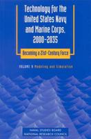 Technology for the United States Navy and Marine Corps, 2000-2035: Becoming a 21St-Century Force
