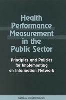 Health Performance Measurement in the Public Sector