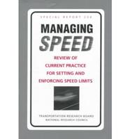 Managing Speed