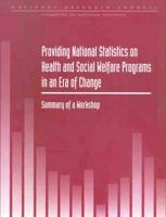 Providing National Statistics on Health and Social Welfare Programs in an E