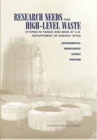 Research Needs for High-Level Waste Stored in Tanks and Bins at U.S. Department of Energy Sites