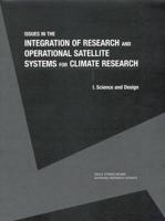 Issues in the Integration of Research and Operational Satellite Systems For