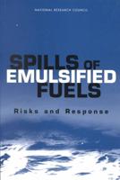 Spills of Emulsified Fuels