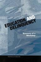Education and Delinquency