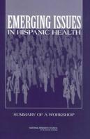 Emerging Issues in Hispanic Health