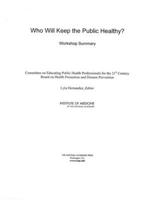 Who Will Keep the Public Healthy?