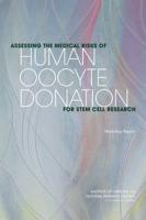 Assessing the Medical Risks of Human Oocyte Donation for Stem Cell Research