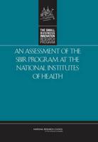 An Assessment of the SBIR Program at the National Institutes of Health