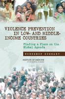 Violence Prevention in Low and Middle Income Countries