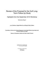 Review of the Proposal for the Gulf Long-Term Follow-Up Study