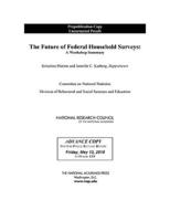 The Future of Federal Household Surveys