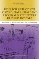 Research Methods to Assess Dietary Intake and Program Participation in Child Day Care