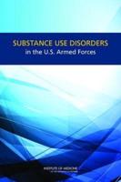 Substance Use Disorders in the U.S. Armed Forces