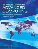 The New Global Ecosystem in Advanced Computing