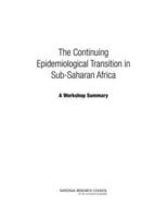 The Continuing Epidemiological Transition in Sub-Saharan Africa
