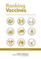 Ranking Vaccines Phase III Use Case Studies and Data Framework