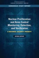 Nuclear Proliferation and Arms Control Monitoring, Detection, and Verification