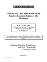Potential Risks and Benefits of Gain-of-Function Research