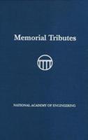 Memorial Tributes. Volume 19