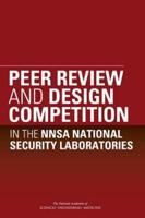 Peer Review and Design Competition in the NNSA National Security Laboratories