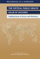 The Critical Public Health Value of Vaccines