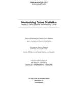 Modernizing Crime Statistics. Report 2 New Systems for Measuring Crime
