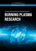 Final Report of the Committee on a Strategic Plan for U. S. Burning Plasma Research