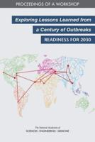 Exploring Lessons Learned from a Century of Outbreaks