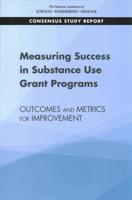 Measuring Success in Substance Use Grant Programs