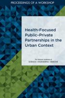 Health-Focused Public-Private Partnerships in the Urban Context
