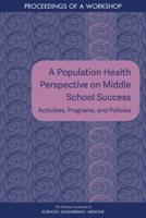 A Population Health Perspective on Middle School Success
