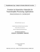 Frontiers in Memristive Materials for Neuromorphic Processing Applications